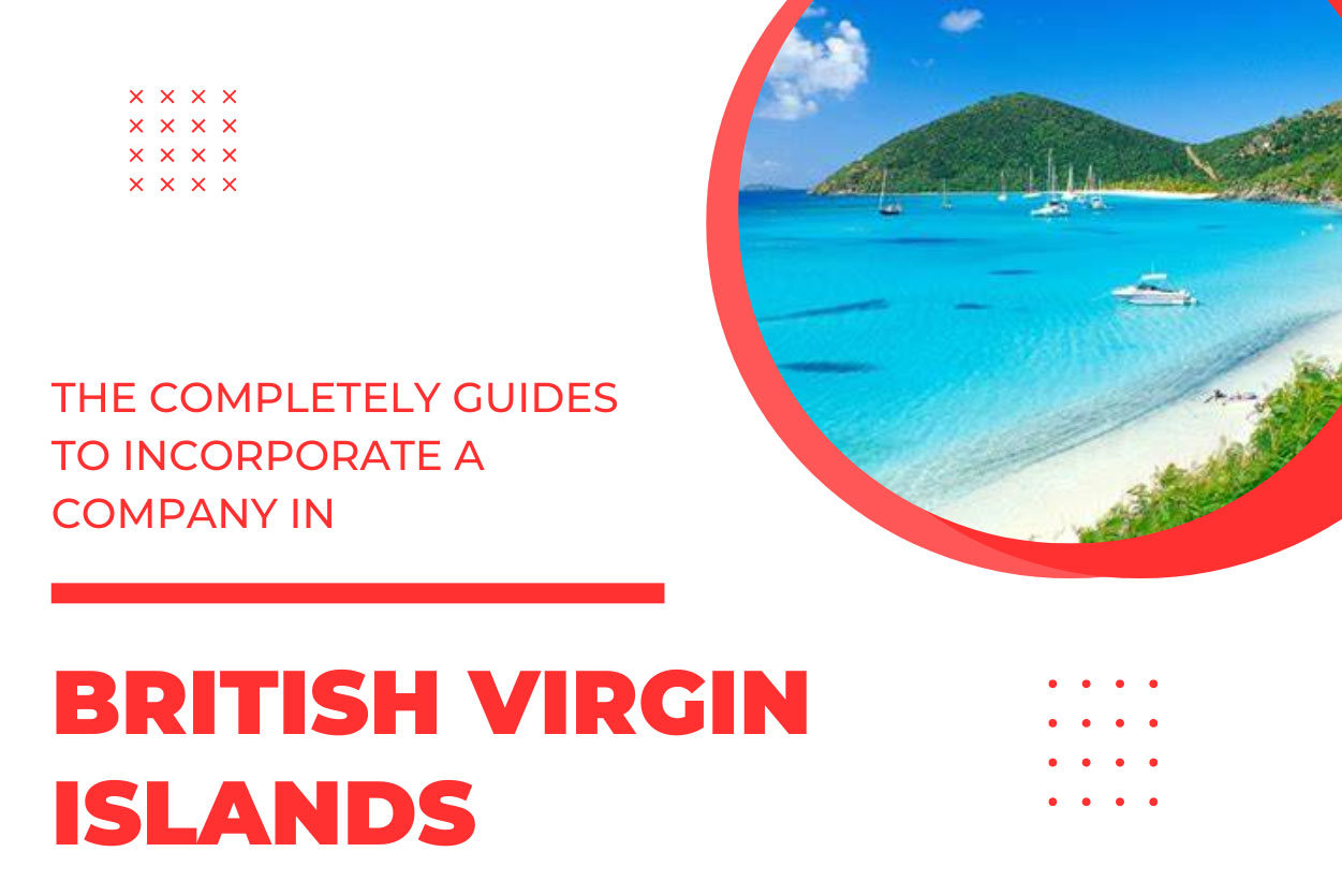  Offshore Company Formation in British Virgin Islands (2023 Updated)