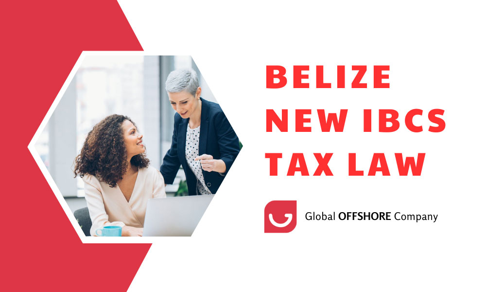 Belize New IBCs Tax Law