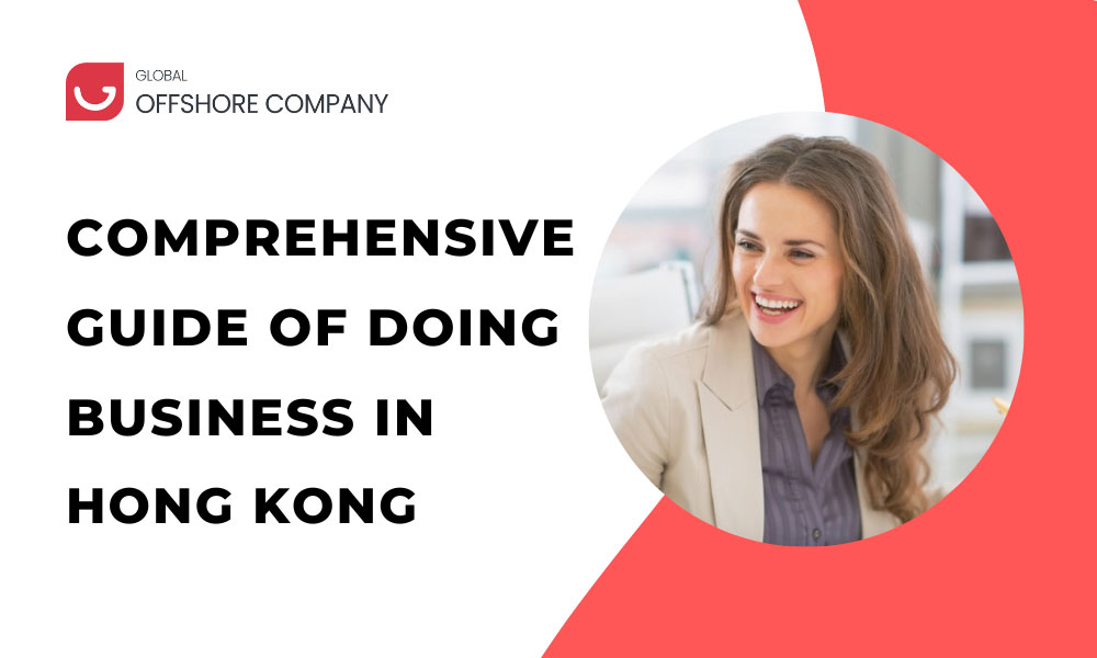 Benefits of Offshore Company in Hong Kong