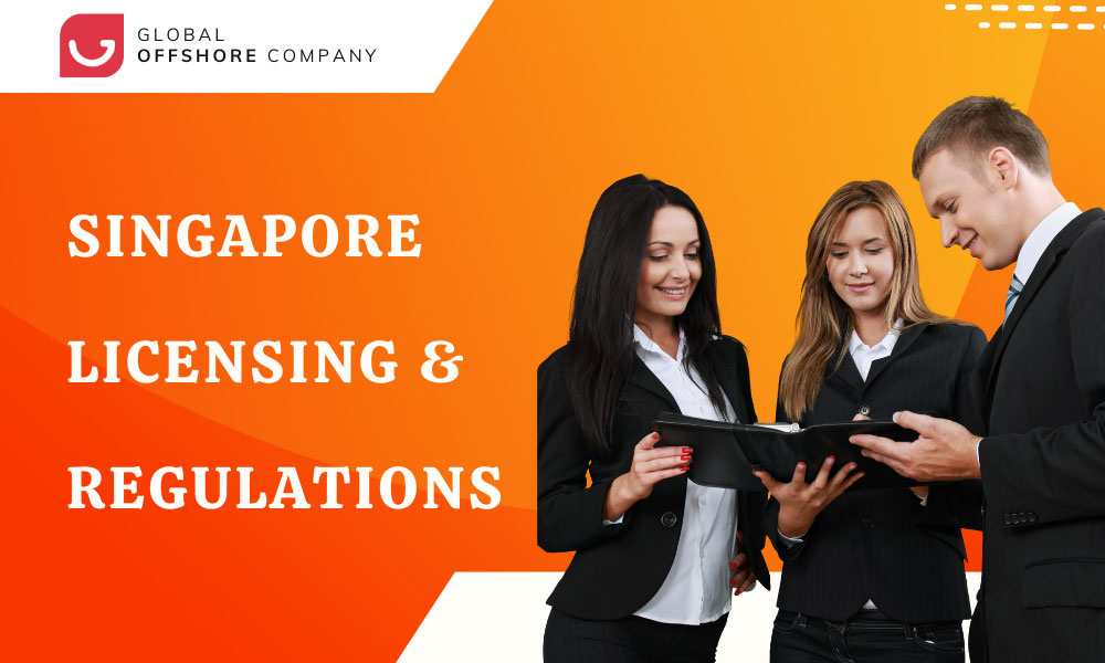 Navigating Financial Services Licensing and Regulations in Singapore