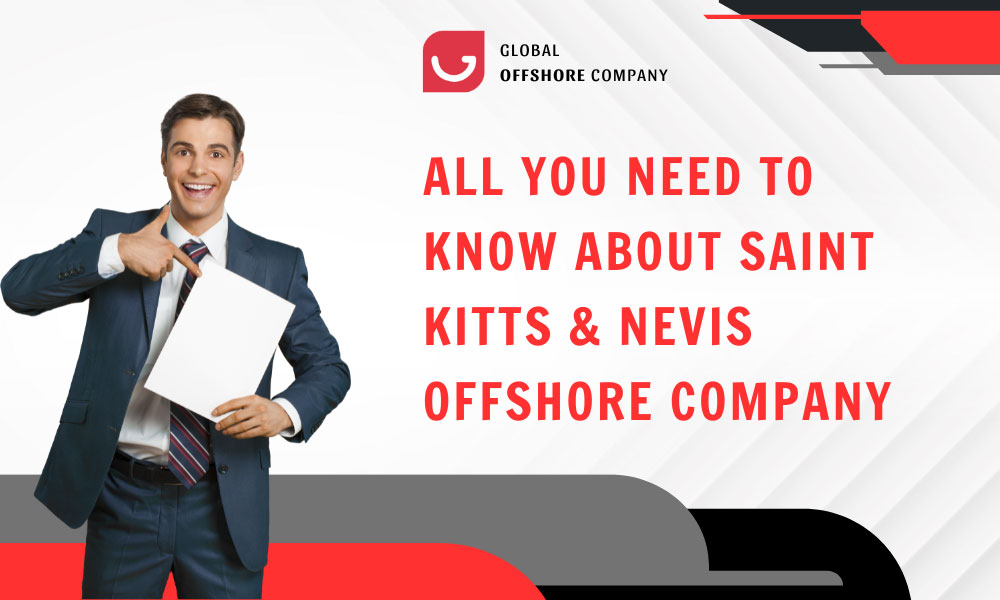 Saint Kitts & Nevis Offshore Company Formation