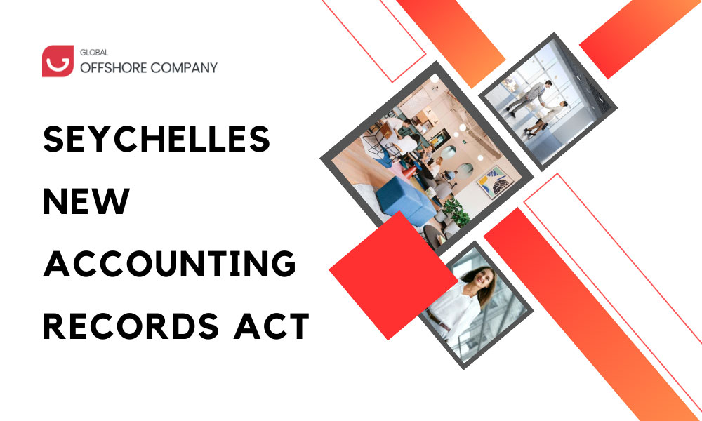 Seychelles New Accounting records act