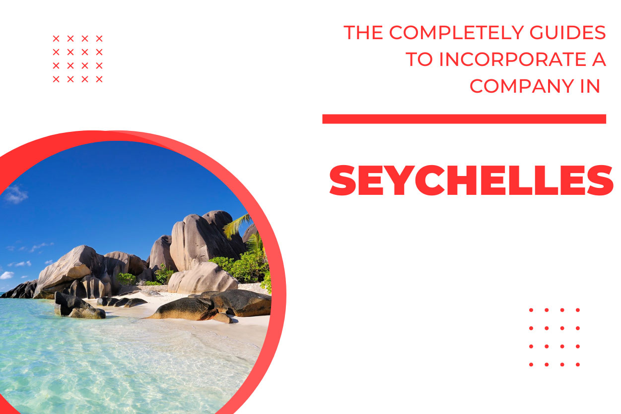  Seychelles Offshore Company Formation